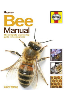 The Haynes  Bee Manual